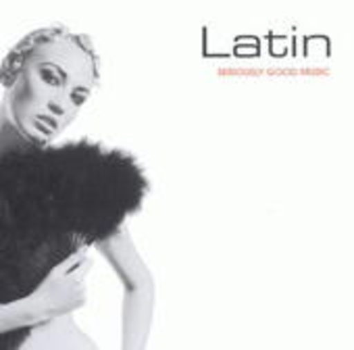 Seriously Good Music: Latin