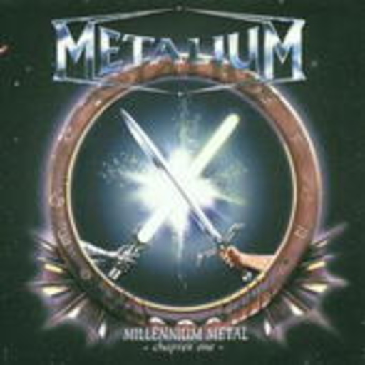 Metalium – Millenium Metal - Chapter One (Digipack)