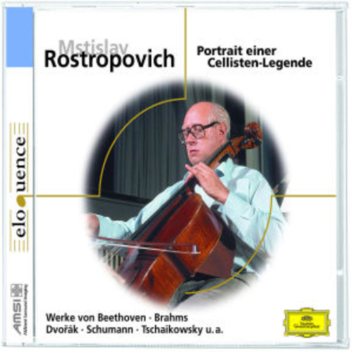 Mstislav Rostropovich – Portrait einer Cellisten-Legende
