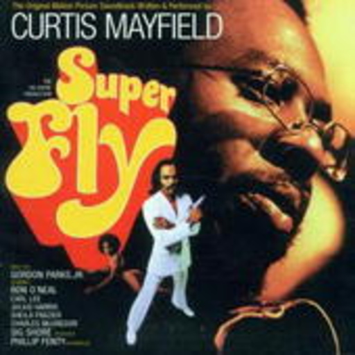 Curtis Mayfield – Superfly & Short Eyes