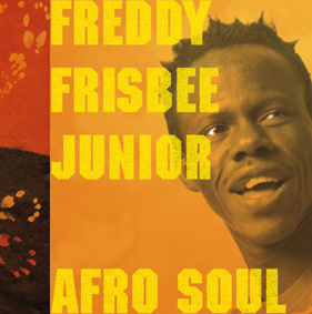 Freddy Frisbee Junior – Afro Soul