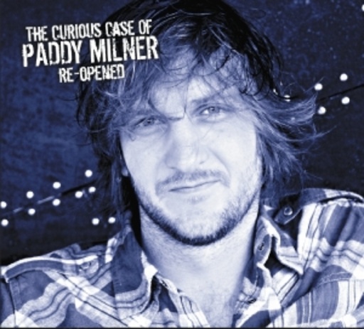 Paddy Milner – The Curious Case Of Paddy Milner - Re-Opened