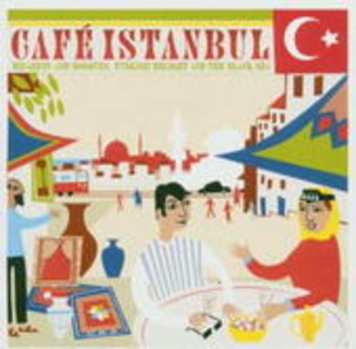 Diverse – Café Istanbul