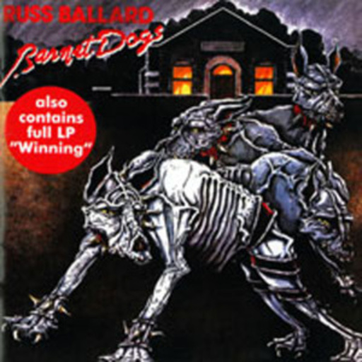 Russ Ballard – Winning/Barnet Dogs
