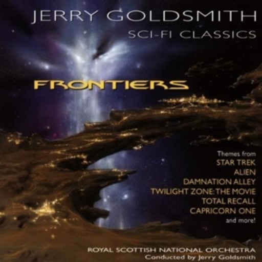 Jerry Goldsmith/Royal Scottish National Orch. – Frontiers - Sci-Fi Classics