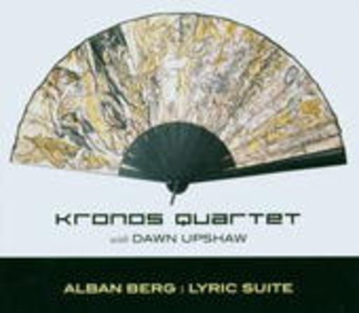 Kronos Quartet – Alban Berg: Lyric Suite