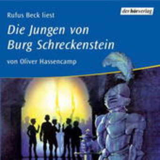 Rufus Beck – Die Jungen von Burg Schreckenstein