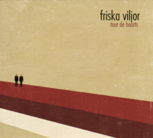 Friska Viljor – Tour De Hearts