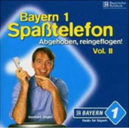 Diverse – Bayern 1 Spasstelefon Folge 2