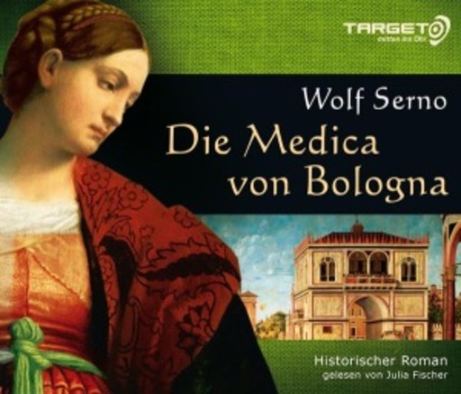 Julia Fischer – Die Medici von Bologna