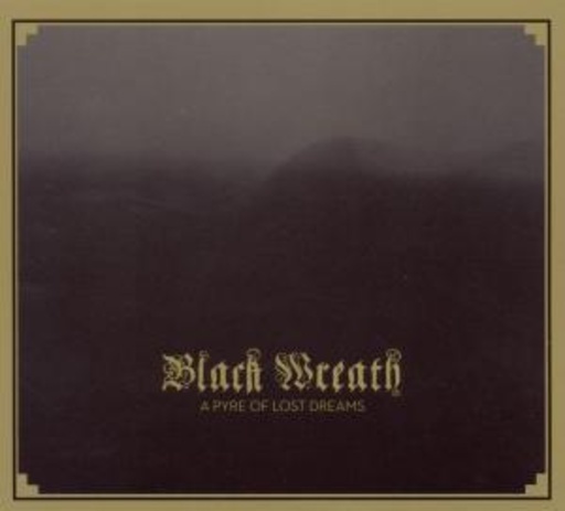 Black Wreath – A Pyre Of Lost Dreams