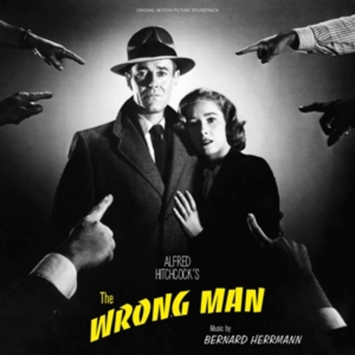 Bernard Herrmann – The Wrong Man