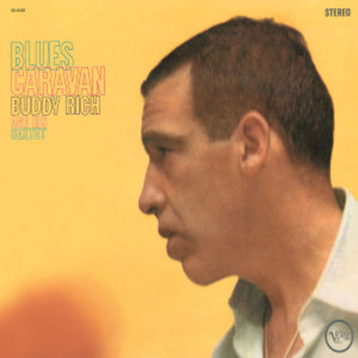 Buddy Rich – Blues Caravan (LPR)