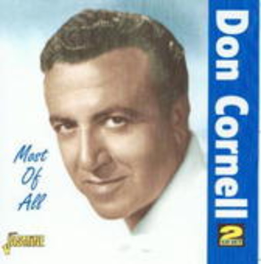Don Cornell – Most Of All