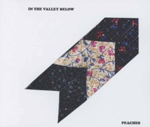 In The Valley Below – Peaches
