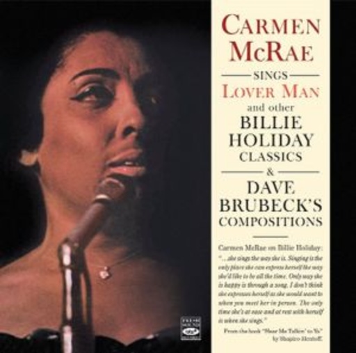 Carmen McRae Sings „Lover Man“ And Other Billie Holiday Classics