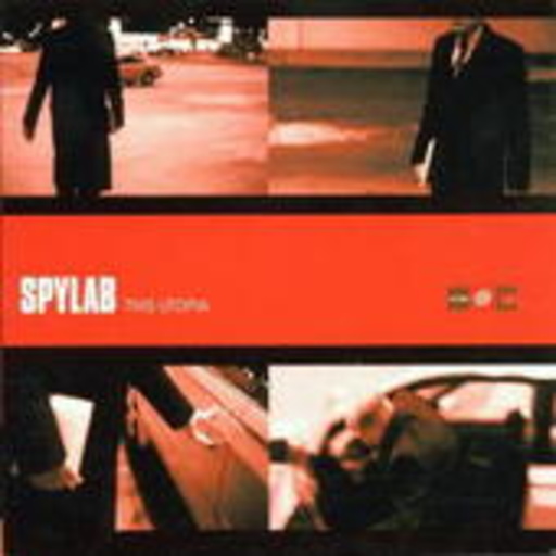 Spylab – This Utopia