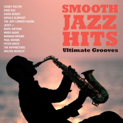 Diverse – Smooth Jazz Hits - Ultimate Grooves