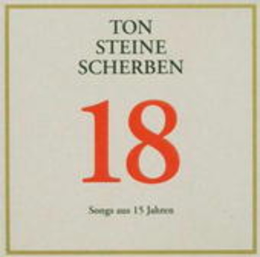 Ton Steine Scherben – 18 Songs aus 15 Jahren
