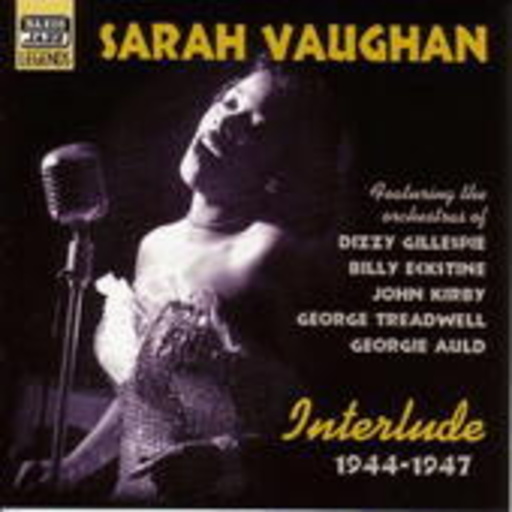 Sarah Vaughan – Interlude 1944-1947