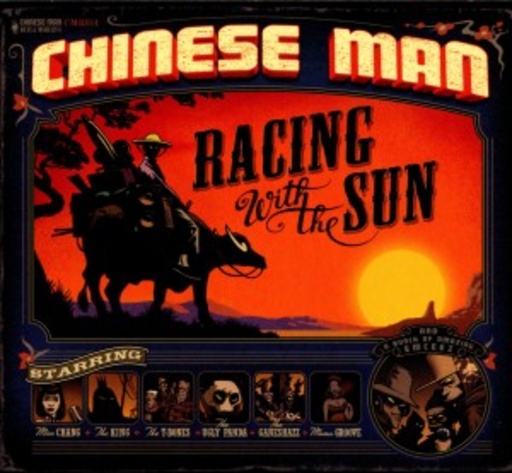 Chinese Man – Racing With The Sun