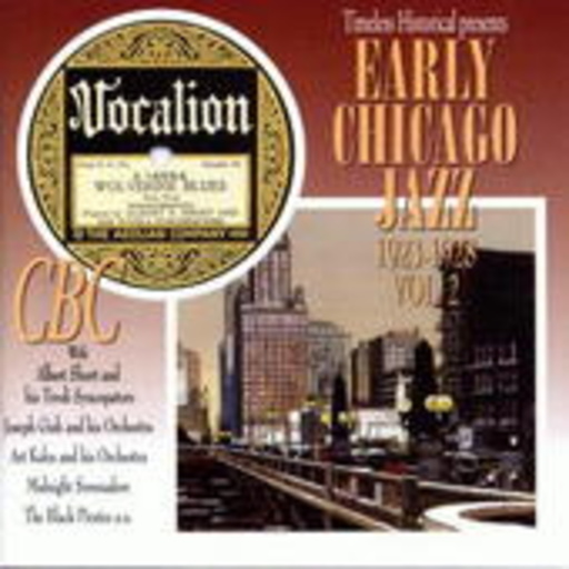 Early Chicago Jazz Vol. 2 – 1923-28