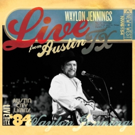 Waylon Jennings – Live From Austin, TX