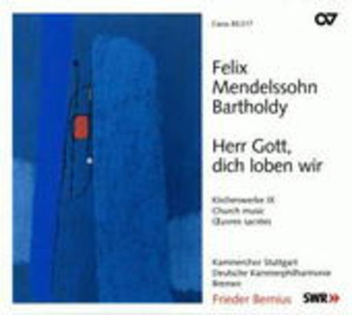Kammerchor Stuttgart – Herr Gott, Dich loben Wir - Kirchenwerke Vol. 9