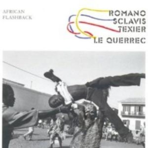 Romano/Scalvis/Texier – African Flashback