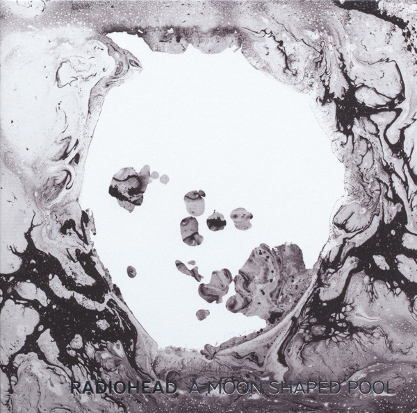 Radiohead – A Moon Shaped Pool