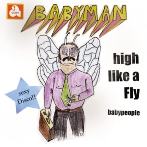 Babyman – High Like A Fly