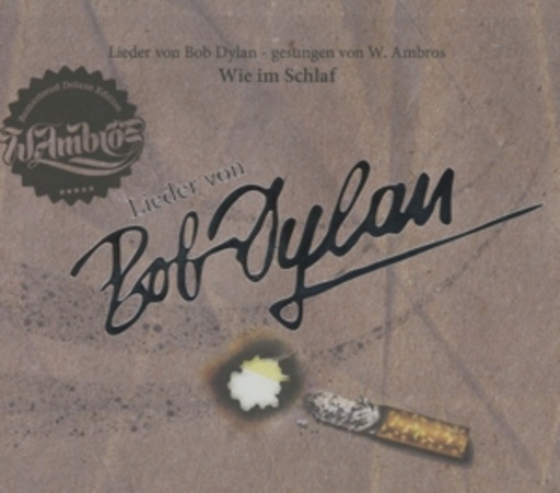 Wolfgang Ambros – Wie im Schlaf - Lieder von Bob Dylan