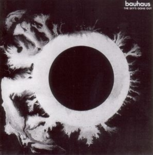 Bauhaus – The Sky's Gone Out