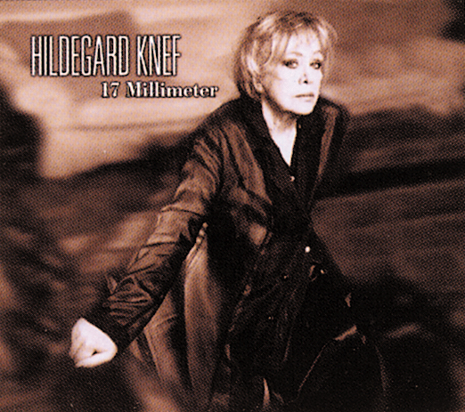 Hildegard Knef – 17 Millimeter
