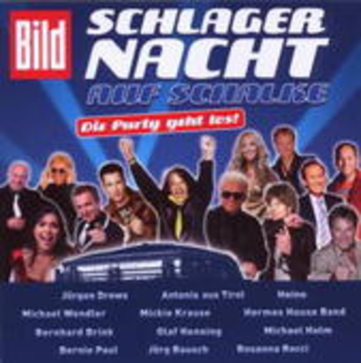 Diverse – Schlagernacht auf Schalke - Die Party geht los!
