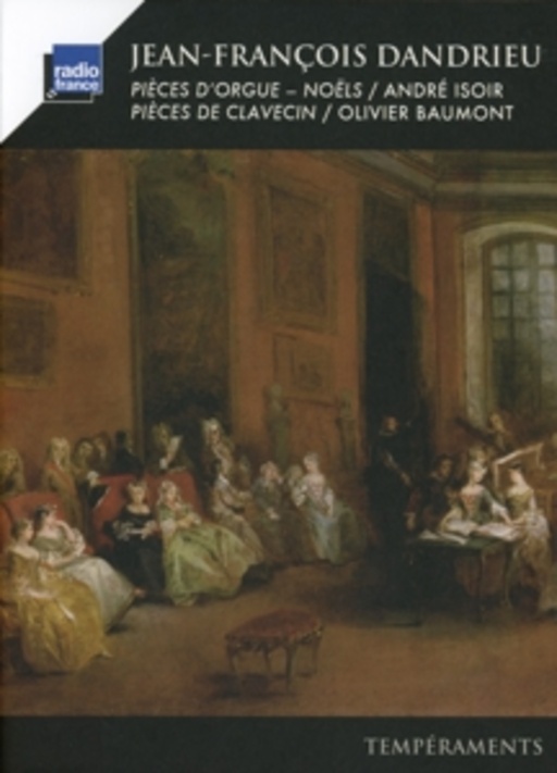 André Isoir/Olivier Baumont – Pieces D'Orgue/Pieces De Clavecin