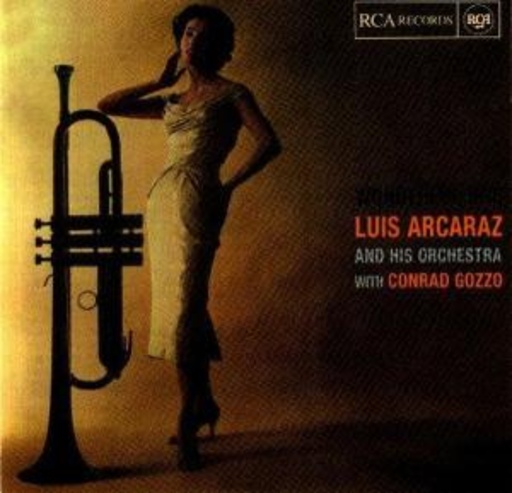 Luis Arcaraz – Wonderful One