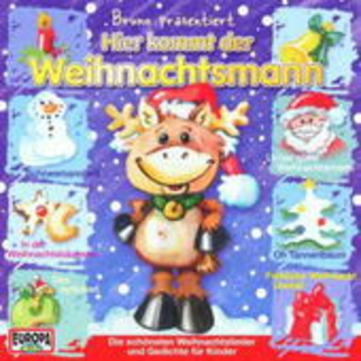 Diverse – Hier kommt der Weihnachtsmann (Bruno präsentiert)