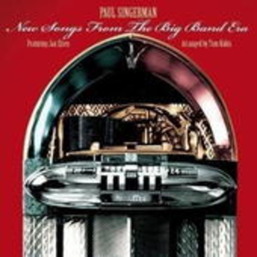 Paul Singerman – New Songs From The Big Band Era