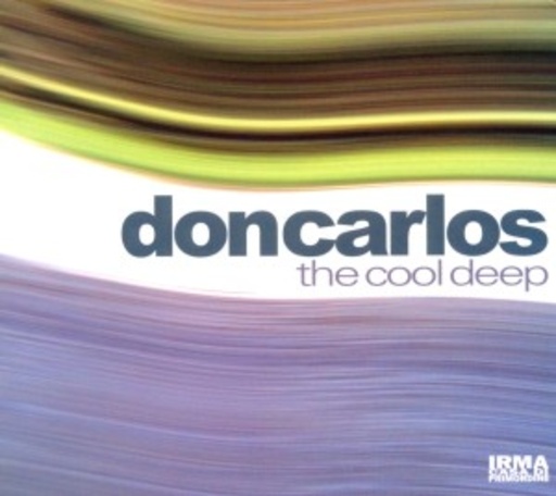 Don Carlos – The Cool Deep