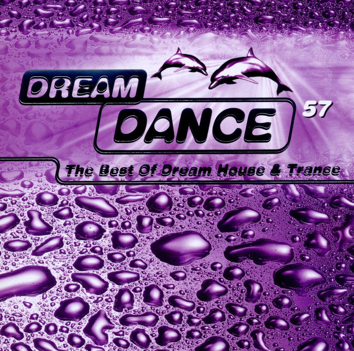 Diverse – Dream Dance 57 - The Best Of Dream House & Trance
