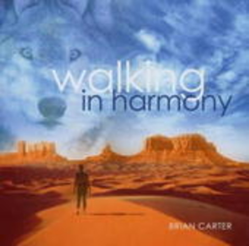 Brian Carter – Walking In Harmony
