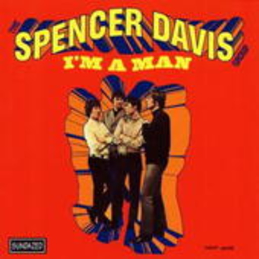 The Spencer Davis Group – I'm A Man