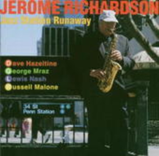 Jerome Richardson – Jazz Station Runaway