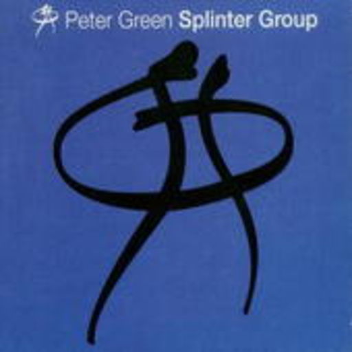 Peter Green – Splinter Group