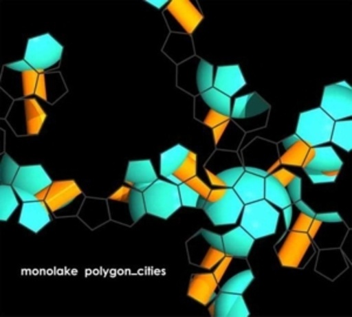 Monolake – Polygon Cities