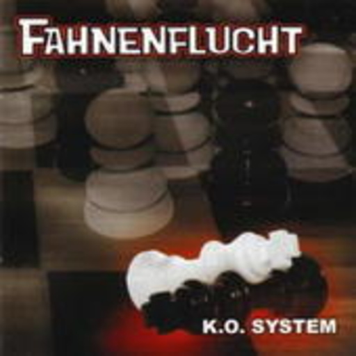 Fahnenflucht – K.O. System