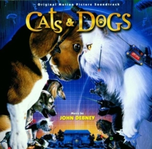 Jihn Debney – Cats & Dogs - Wie Hund und Katz'