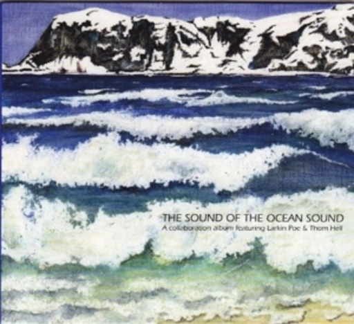 Larkin Poe feat. Thom Hell – The Sound Of The Ocean Sound