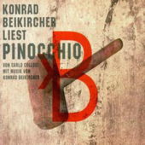Pinocchio (Konrad Beikircher liest)